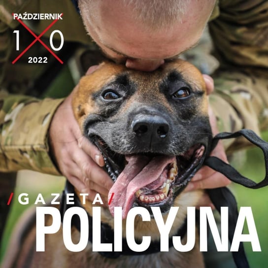 #40 Gazeta Policyjna - 10.2022 - Wspólnie bezpieczni - podcast Opracowanie zbiorowe