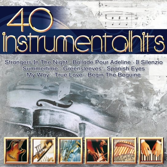 40 Instrumental Hits Various Artists