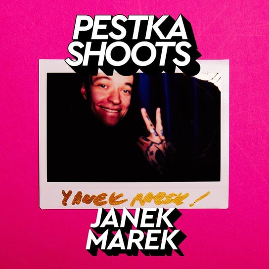 #40 Model: Janek Marek - Pestka Shoots - podcast Pestka Maciej