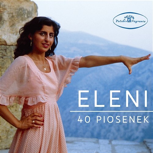40 Piosenek Eleni Eleni