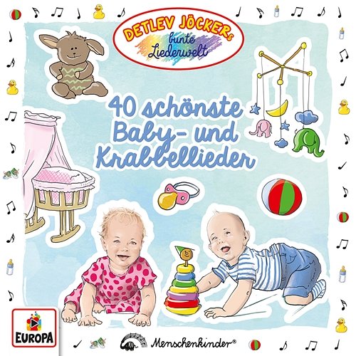 40 schönste Baby- und Krabbellieder Detlev Jöcker