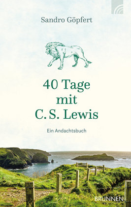 40 Tage mit C. S. Lewis Brunnen-Verlag, Gießen