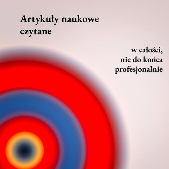 #40 Źródła ludzkiego zadowolenia z życia z punktu widzenia psychologii ewolucyjnej—Wybrane zagadnienia - Łukasz Jach - Artykuły naukowe czytane - podcast - audiobook Artur Artur