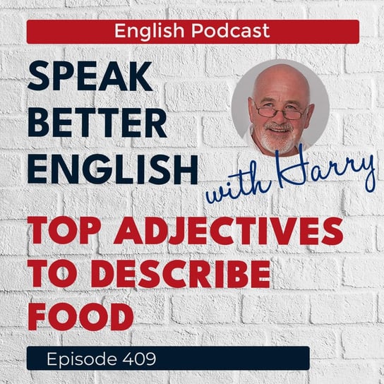 #409 Speak Better English with Harry - Speak Better English (with Harry) - podcast Cassidy Harry