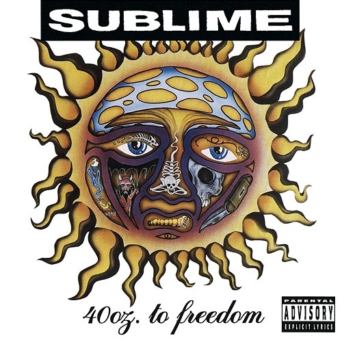 40oz. To Freedom Sublime