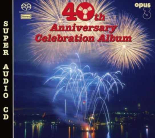 40th Anniversary Celebration Album Various Artists