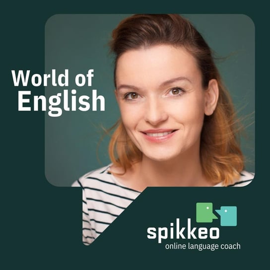 #41 Angielski w biznesie - w jakim wieku najlepiej się uczyć - World of English  - podcast Krawczyk Sylwia