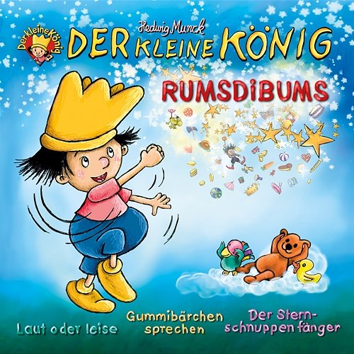 41: Rumsdibums Der kleine König