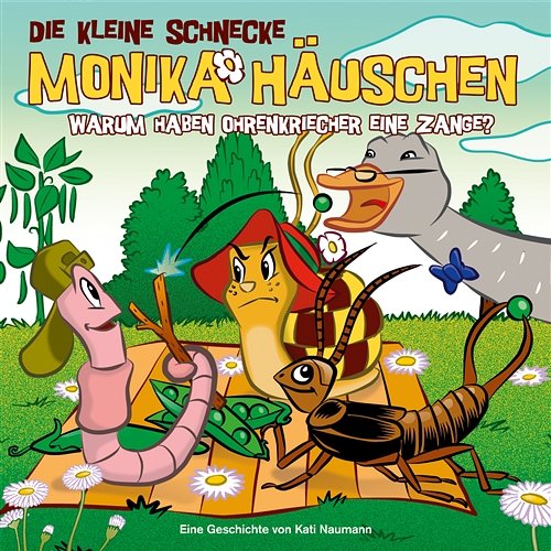 41: Warum haben Ohrenkriecher eine Zange? Die kleine Schnecke Monika Häuschen