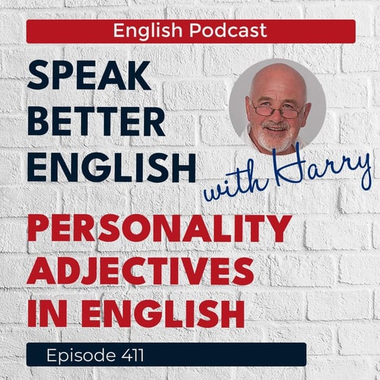 #411 Speak Better English with Harry - Speak Better English (with Harry) - podcast Cassidy Harry
