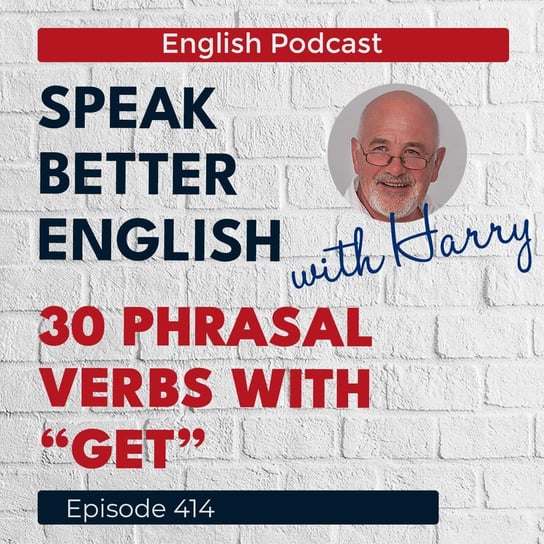 #414 Speak Better English with Harry - Speak Better English (with Harry) - podcast Cassidy Harry