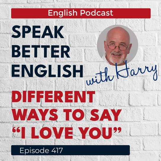 #417 Speak Better English with Harry - Speak Better English (with Harry) - podcast Cassidy Harry