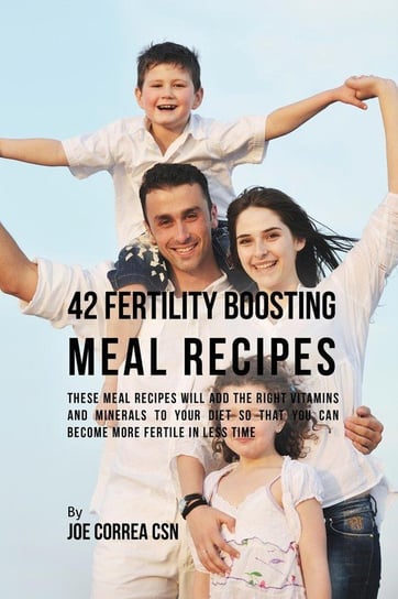 42 Fertility Boosting Meal Recipes Correa Joe