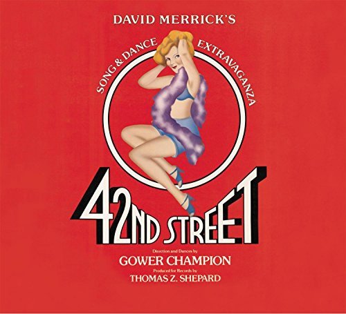 42Nd Street-Original Broadway Cast Various Artists