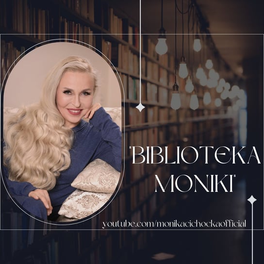 #43 Biblioteka Moniki Regina A. Sidorkiewicz „Potęga kodu boskiej miłości w aurze” - Monika Cichocka Wysoka Świadomość - podcast Cichocka Monika