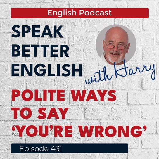 #431 Speak Better English with Harry - Speak Better English (with Harry) - podcast Cassidy Harry