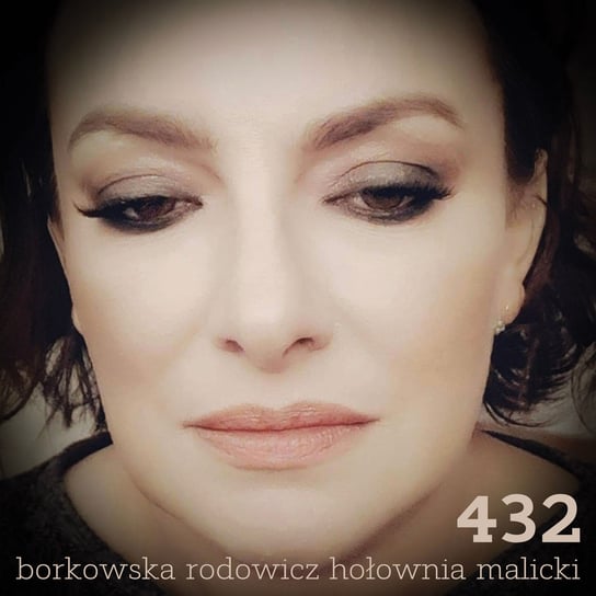 432 Alicja Borkowska, Piotr Rodowicz, Bogdan Hołownia, Piotr Malicki