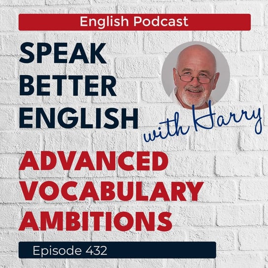 #432 Speak Better English with Harry | Episode 432 Cassidy Harry