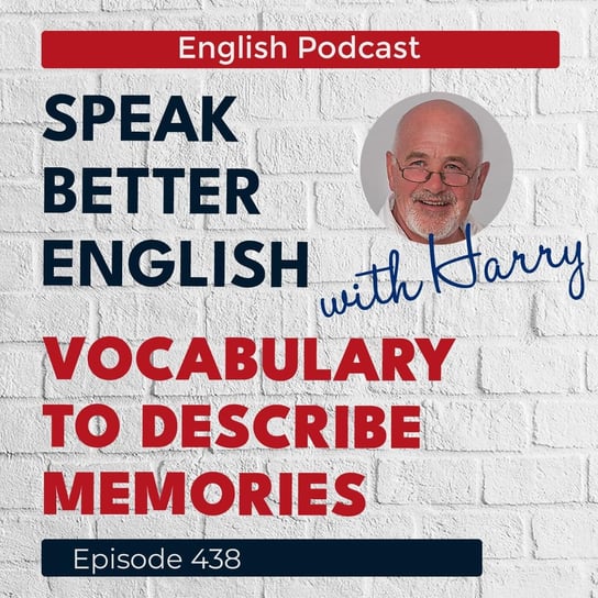 #438 - Speak Better English (with Harry) - podcast Cassidy Harry