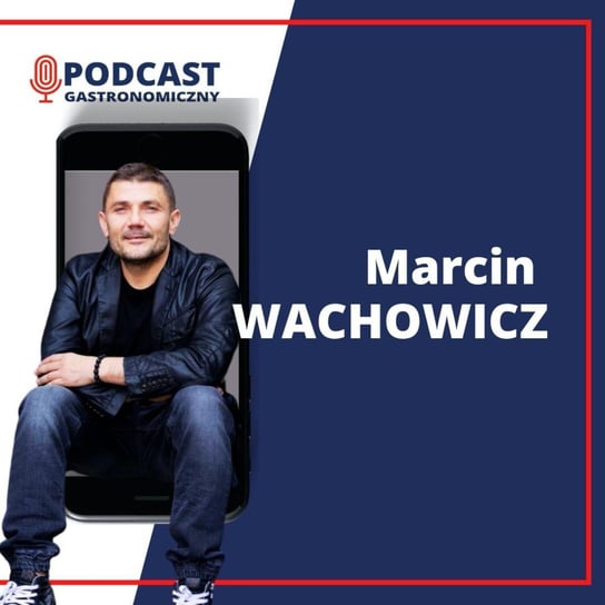#44 Marcin Wachowicz - Aioli - Podcast gastronomiczny - podcast Głomski Sławomir