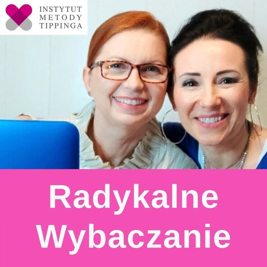 #44 Poznaj 5 języków miłości - Radykalne Wybaczanie - podcast - audiobook Turek Ewa, Czaja Magdalena