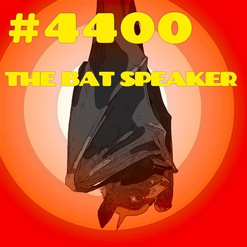 #4400 THE BAT SPEAKER