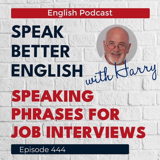 #444 - Speak Better English (with Harry) - podcast Cassidy Harry