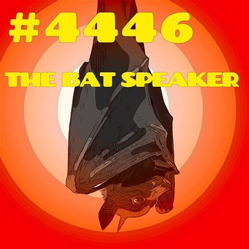 #4446 THE BAT SPEAKER