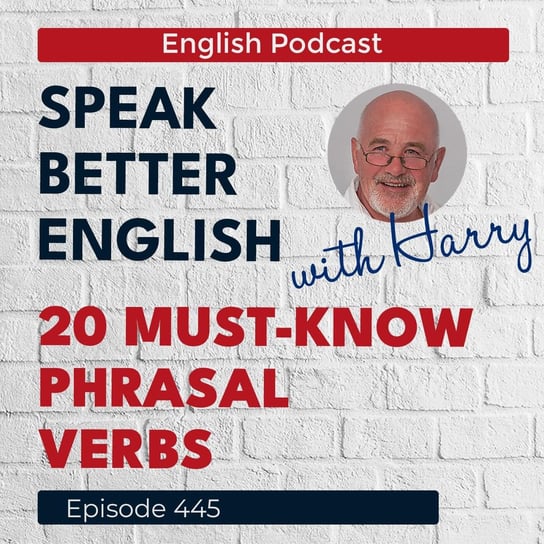 #445 - Speak Better English (with Harry) - podcast Cassidy Harry