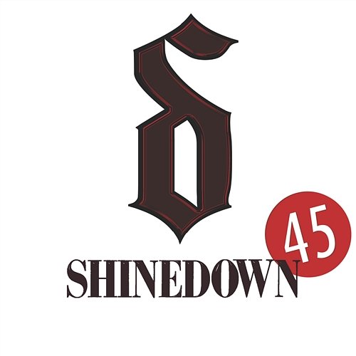 45 Shinedown
