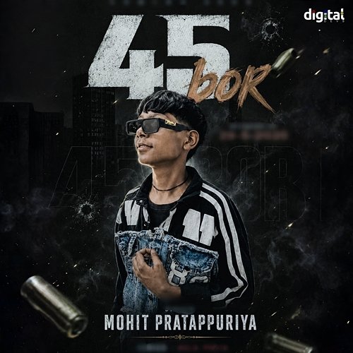 45 Bore Mohit Pratappuriya