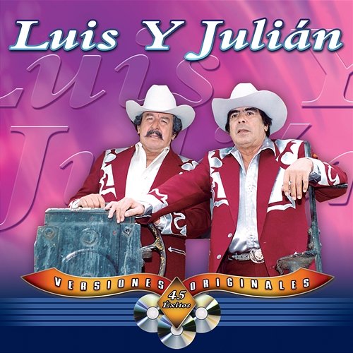 45 Exitos Luis Y Julián