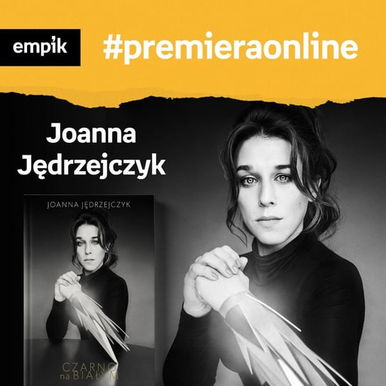 #45 Joanna Jędrzejczyk - Empik #premieraonline - podcast Jędrzejczyk Joanna, Dżbik-Kluge Justyna