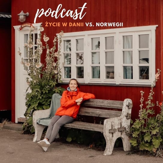 #45 Życie w Danii vs. w Norwegii - Życie w Norwegii - podcast Dvorakova Gosia