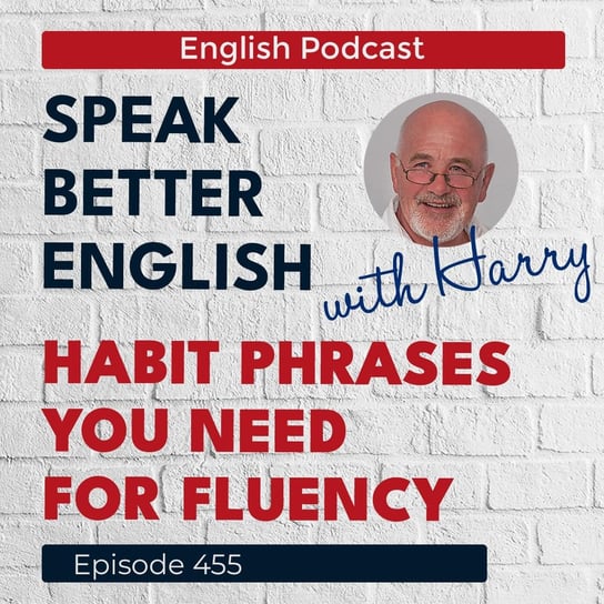 #455 - Speak Better English (with Harry) - podcast Cassidy Harry