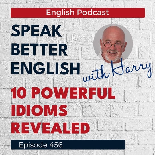 #456 - Speak Better English (with Harry) - podcast Cassidy Harry