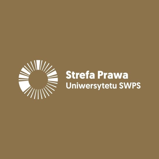 #46 Marketing prawniczy - legal design, employer branding i etyka - Strefa Prawa Uniwersytetu SWPS - podcast - audiobook Opracowanie zbiorowe