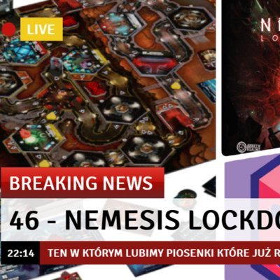 #46 Nemesis Lockdown - Ten w którym lubimy piosenki, które już raz usłyszeliśmy - Kości, Piony i Bastiony - podcast Opracowanie zbiorowe