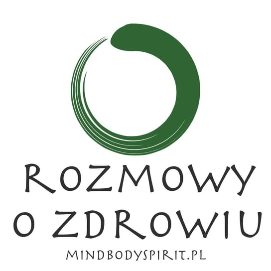#46 Uwalnianie emocji zablokowanych w ciele metodą Core Energetics - Ala Konopko-Ulanecki - Rozmowy o zdrowiu - podcast Dempc Paweł