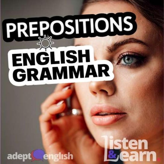 #468 Prepositions And ESL English Grammar Language Tips Opracowanie zbiorowe