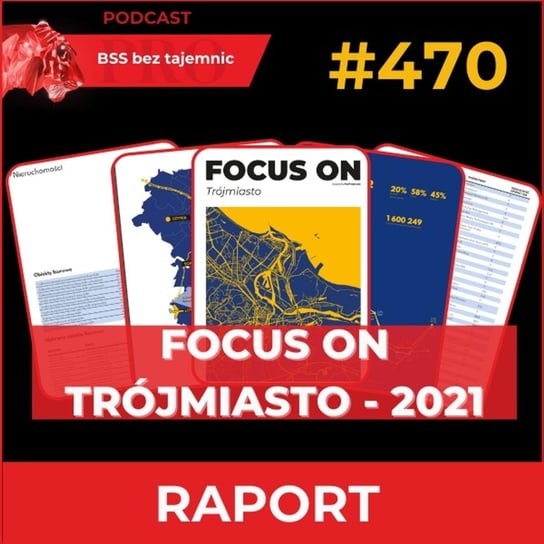 #470 Focus On Trójmiasto – edycja 2021 - BSS bez tajemnic - podcast - audiobook Doktór Wiktor