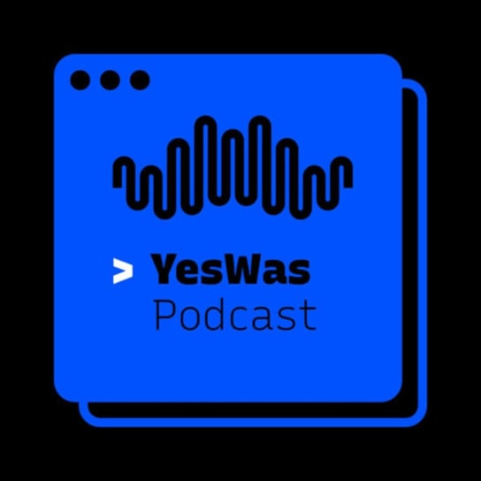 #471 AR by Apple - YesWas - podcast Orzech Paweł, Wieman Wojtek