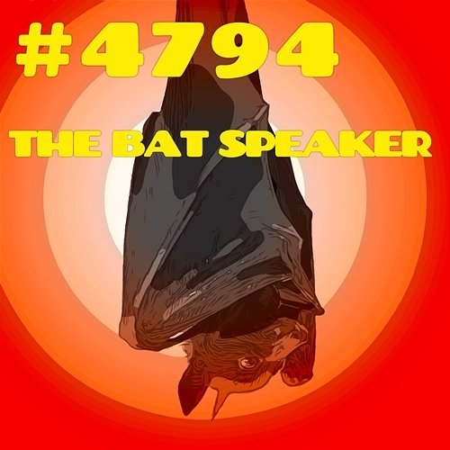 #4794 THE BAT SPEAKER