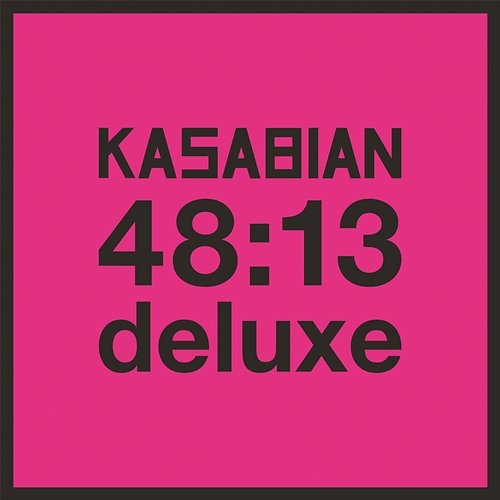 48:13 (Deluxe) Kasabian