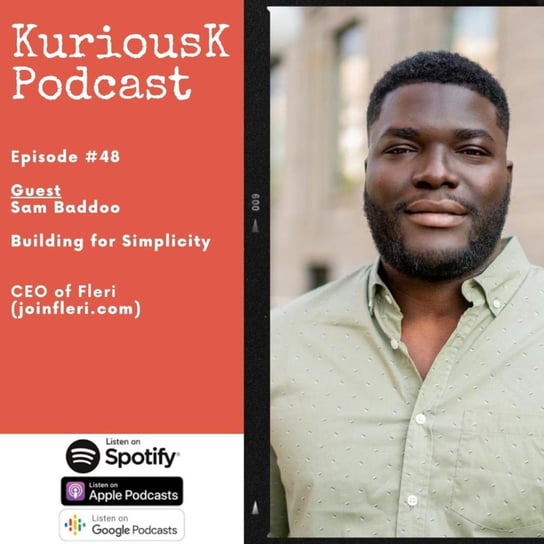 #48 Sam Baddoo: Building for simplicity- Exceptional care for loved ones back home - podcast Ogungbile Kolapo