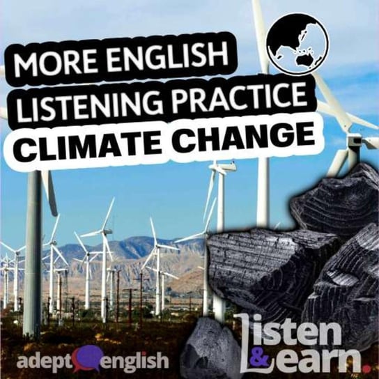 #488 An Interesting English Listening Practice Lesson About Climate Change - audiobook Opracowanie zbiorowe