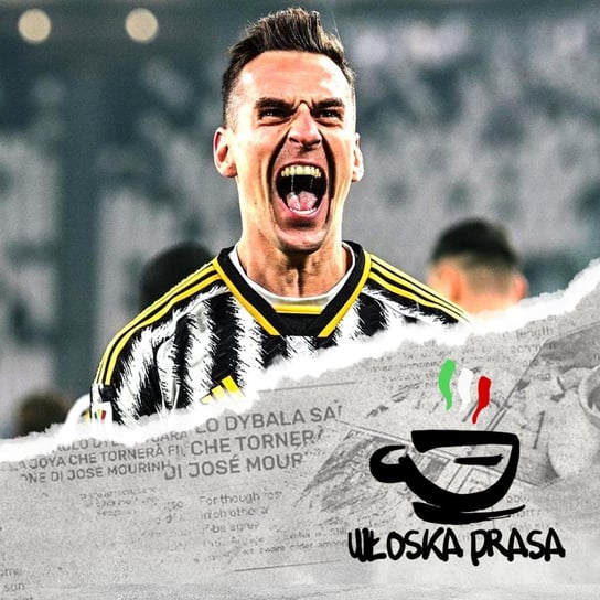 #489 Przegląd Prasy | Hat-trick Milika w Coppa Italia! Juventus zagra z Lazio - Amici Sportivi - podcast Opracowanie zbiorowe