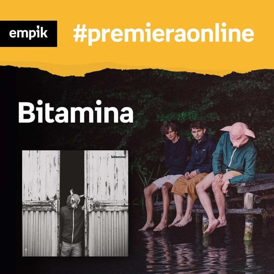 #49 Bitamina - Empik #premieraonline - podcast Dopieralski Mateusz, Kirmuć Michał