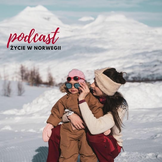 #49 Jak ubrać dziecko zimą? Norweskie sposoby - Życie w Norwegii - podcast Dvorakova Gosia