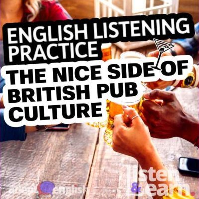 #492 Maximizing Your English Listening Practice With A Podcast On British Pubs Opracowanie zbiorowe